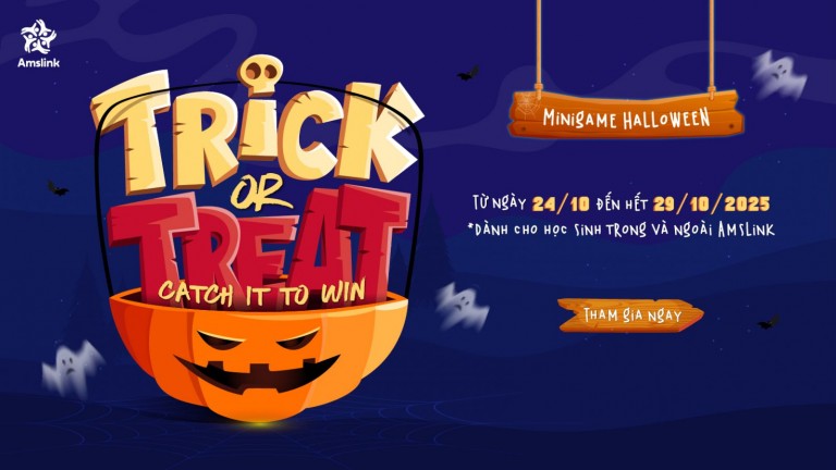 [AMSLINK] MINIGAME THÁNG 10 “TRICK OR TREAT - CATCH IT TO WIN”